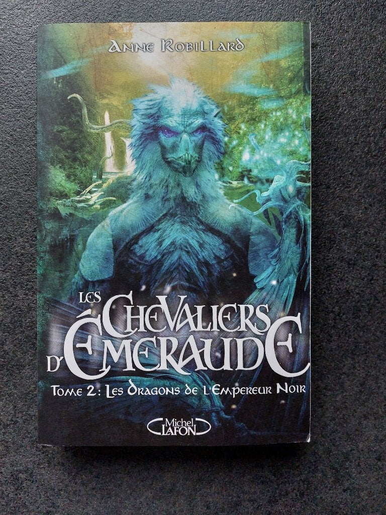 Les chevaliers d'Emeraude - Anne Robillard, Livres, Enlèvement, Comme neuf, Anne Robillard.
