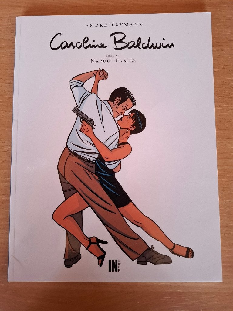 Indruk - Caroline Baldwin - 17. Narco-Tango - SC, Livres, BD, Une BD, Enlèvement ou Envoi, Utilisé