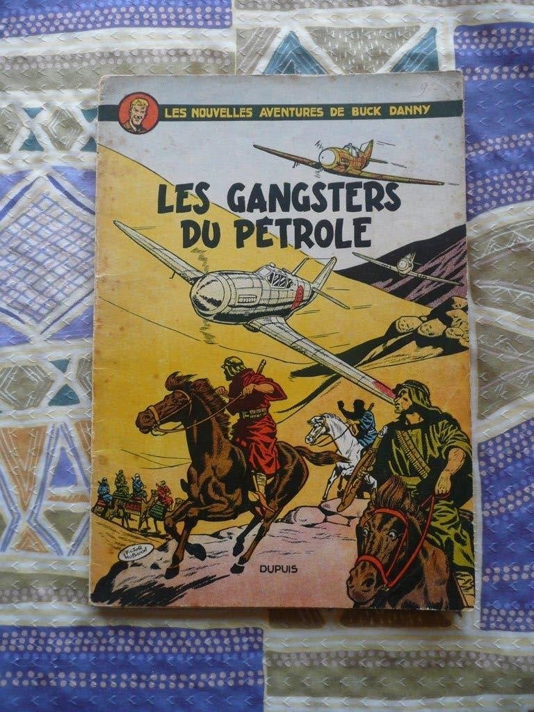 BUCK DANNY T9 "LES GANGSTERS DU PETROLE" EO DE 1953, Enlèvement ou Envoi, Charlier - Hubinon, Une BD, Utilisé