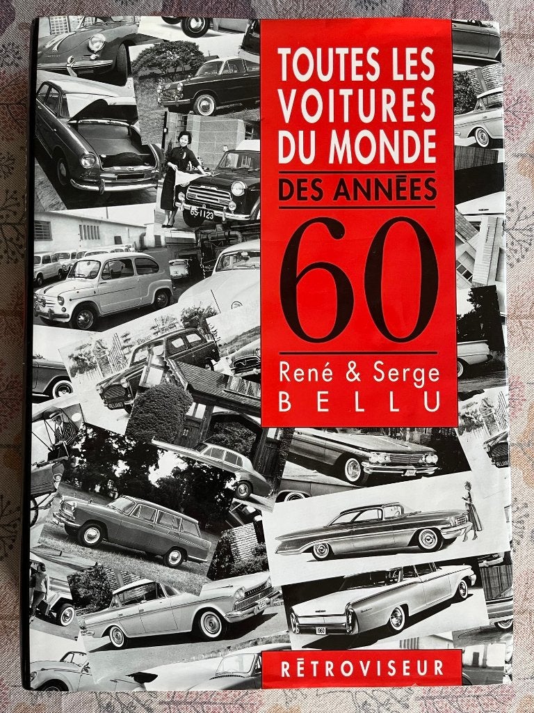 Toutes les voitures du monde des années 60 (Bellu), Ophalen of Verzenden, Gelezen