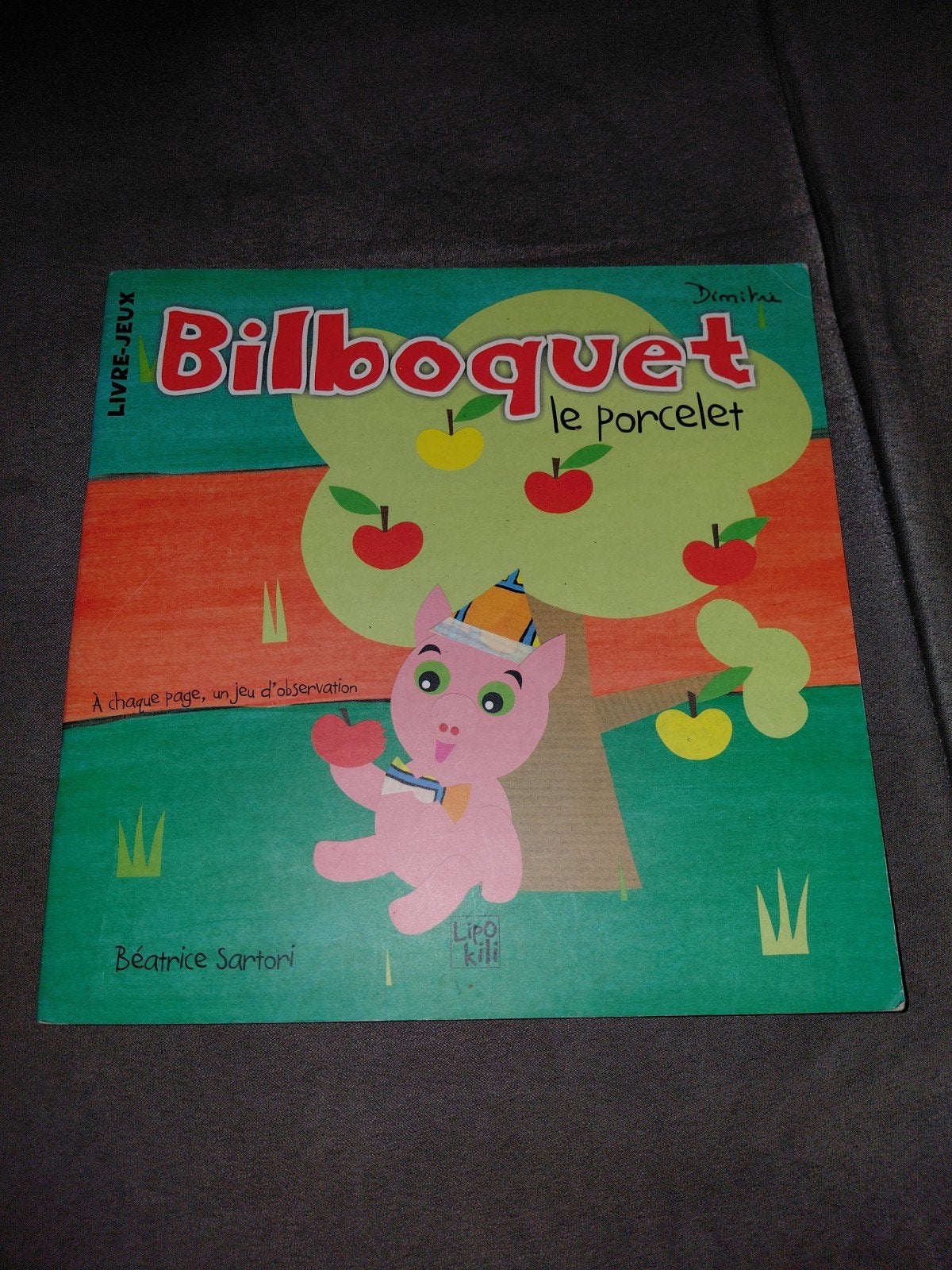 livre bilboquet le porcelet, Enlèvement