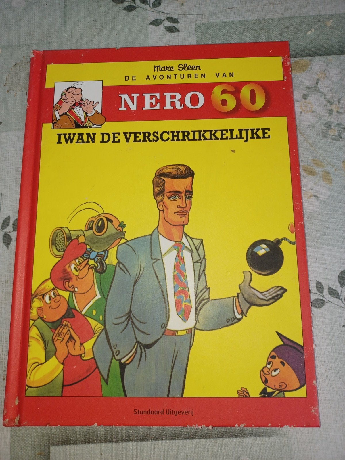 Nero .60. Harde kaft IWAN DE VERSCHRIKKELIJKE, Boeken, Stripverhalen, Ophalen of Verzenden
