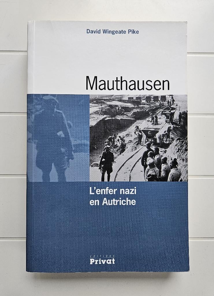 Mauthausen: Nazi-hel in Oostenrijk, Boeken, Ophalen of Verzenden, David Wingeate-Pike, Tweede Wereldoorlog, Gelezen