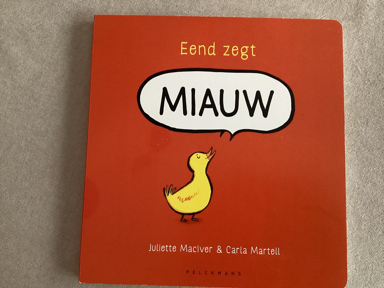 Karton boek eend zegt miauw, Livres, Livres pour enfants | 4 ans et plus, Enlèvement ou Envoi, Neuf