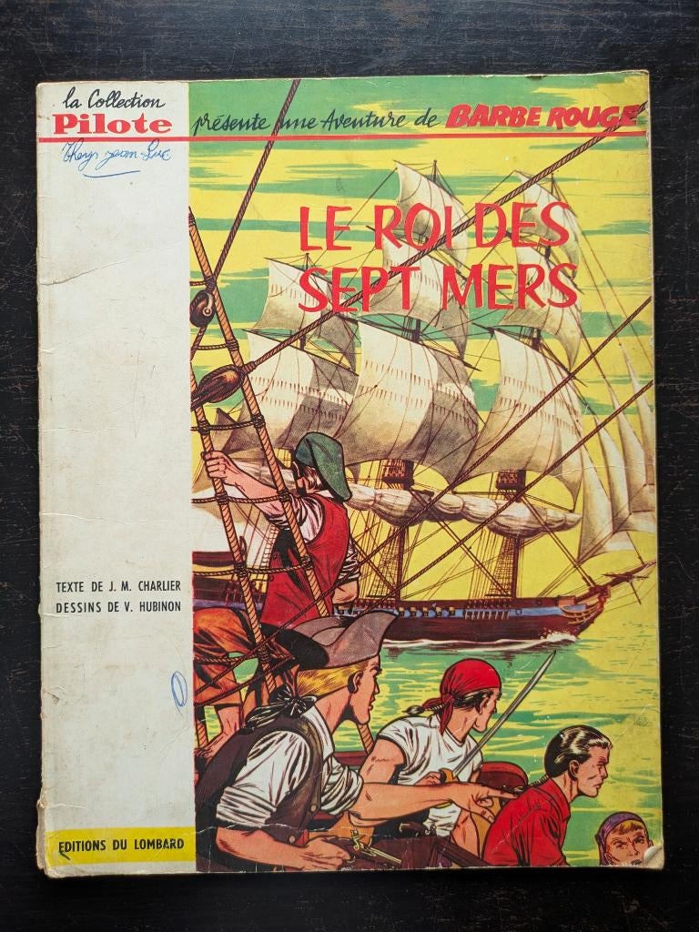 Collection Pilote - Barbe Rouge — Le Lion des Sept Mers 1962, Livres, Enlèvement ou Envoi, Une BD, Hubinon & Charlier, Utilisé