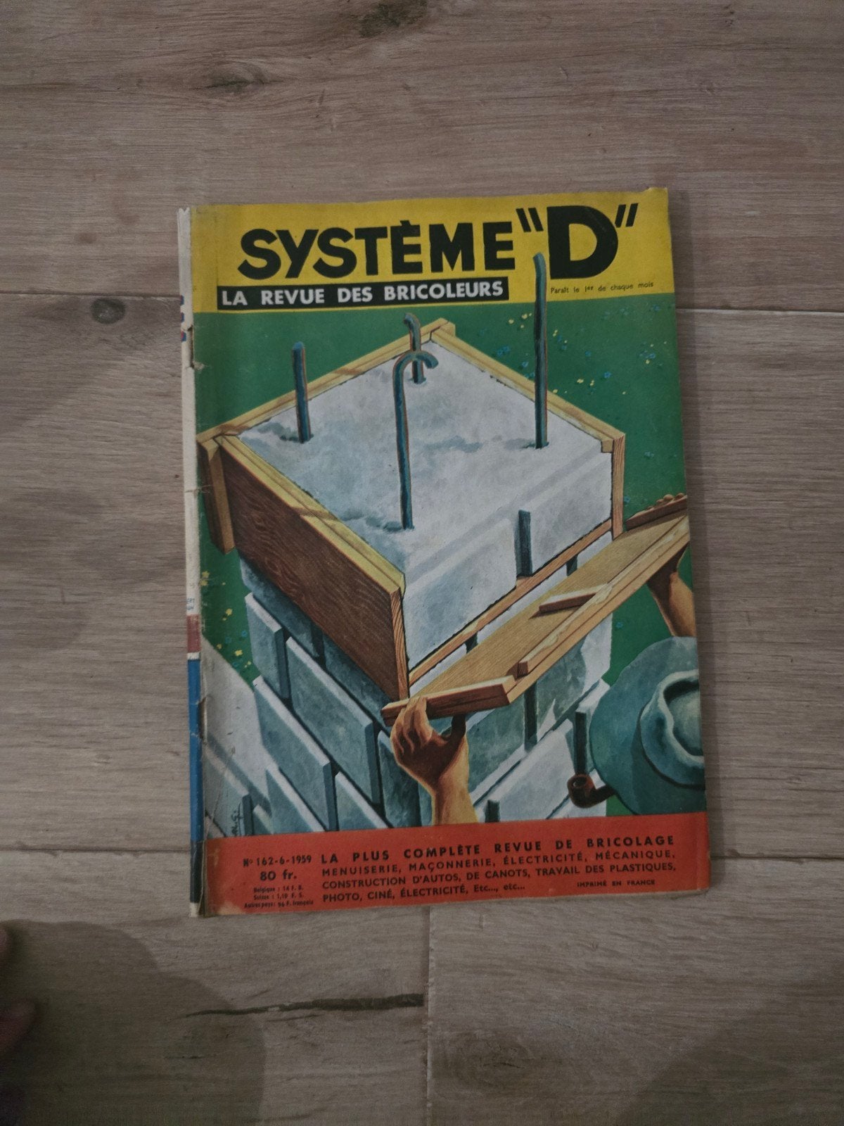 Magazine vintage Système D n162 – Juin 1959 – Bricolage ann, Enlèvement ou Envoi