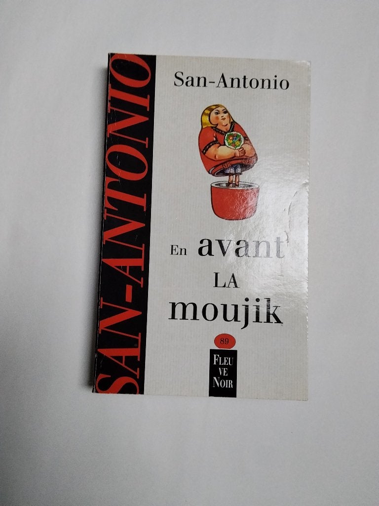 San Antonio (Frédéric Dard) En avant la moujik, Livres, Enlèvement ou Envoi, Utilisé