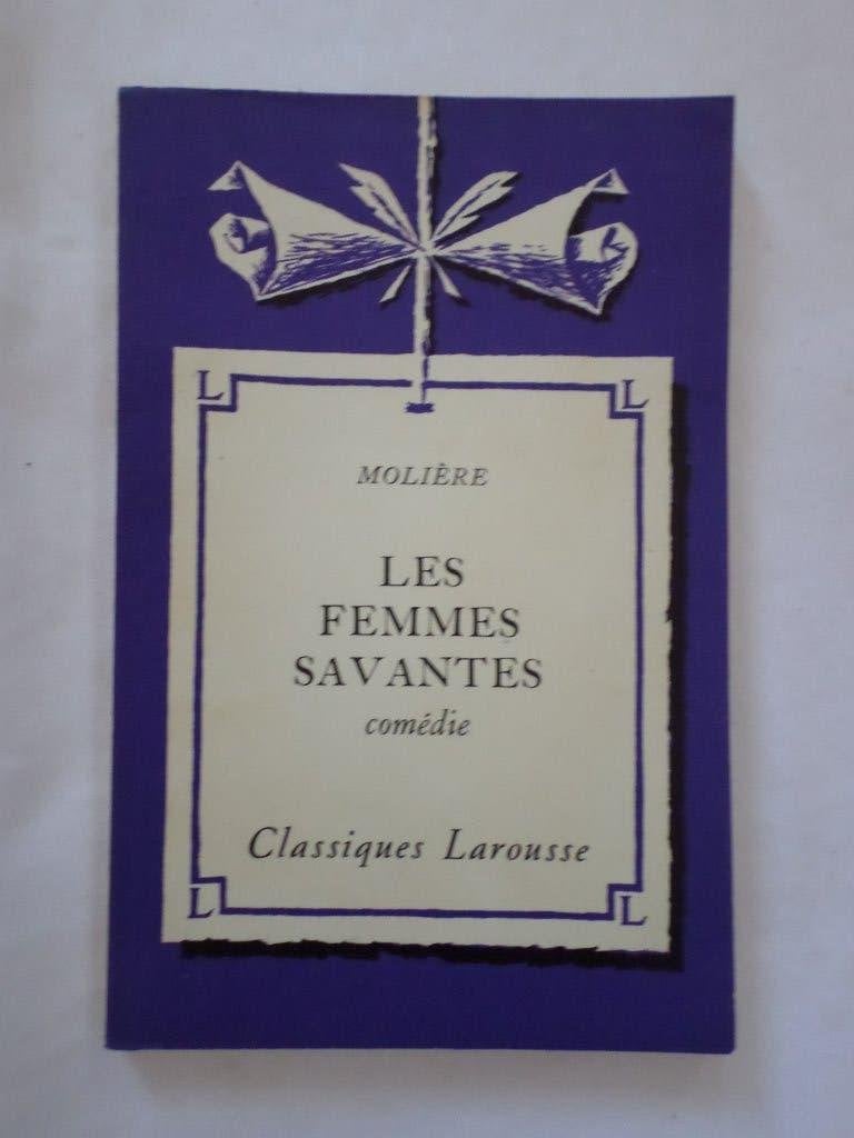 Livre Les femmes savantes Molière Librairie Larousse, Livres, Enlèvement ou Envoi, Utilisé, Molière