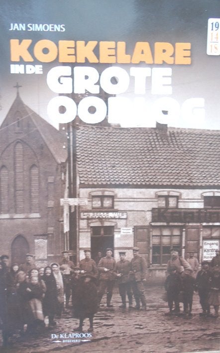 Koekelare in de Grote Oorlog, Ophalen of Verzenden