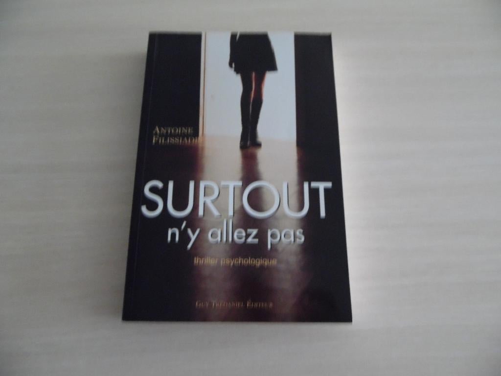 SURTOUT N'Y ALLEZ PAS         ANTOINE   FILISSIADIS, Europa overig, Ophalen of Verzenden, Zo goed als nieuw, Antoine Filissiadi
