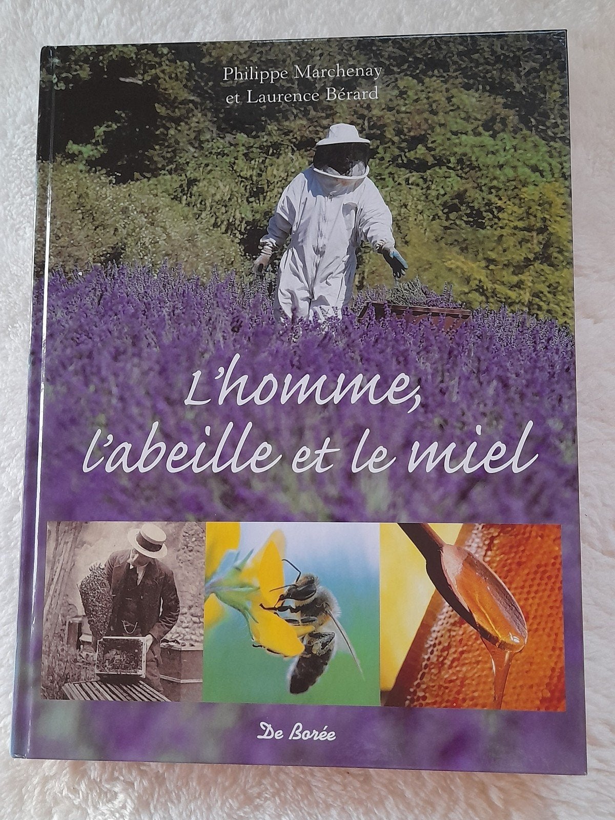 Livre "l'homme, l'abeille et le miel" histoire d'apiculture, Livres, Enlèvement, Neuf, Philippe Marcheney et Laurence Berard