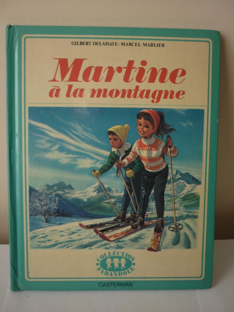 BD - Martine à la montagne - Collection Farandole - 1975, Livres, Enlèvement ou Envoi