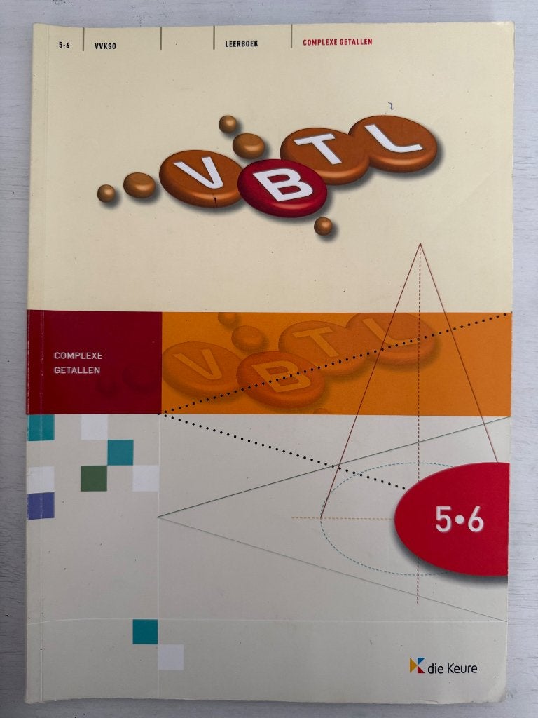 VBTL 5-6 Wiskundeboek - Complexe getallen, Boeken, Ophalen, ASO, Wiskunde B, Die keure