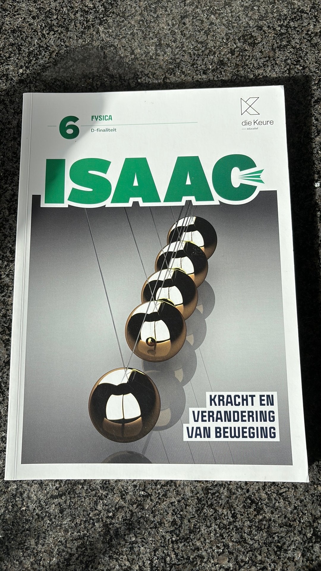 Isaac-fysica 6 - Leerboek Kracht en verandering van beweging, Boeken, Schoolboeken, Ophalen of Verzenden, Zo goed als nieuw, ASO