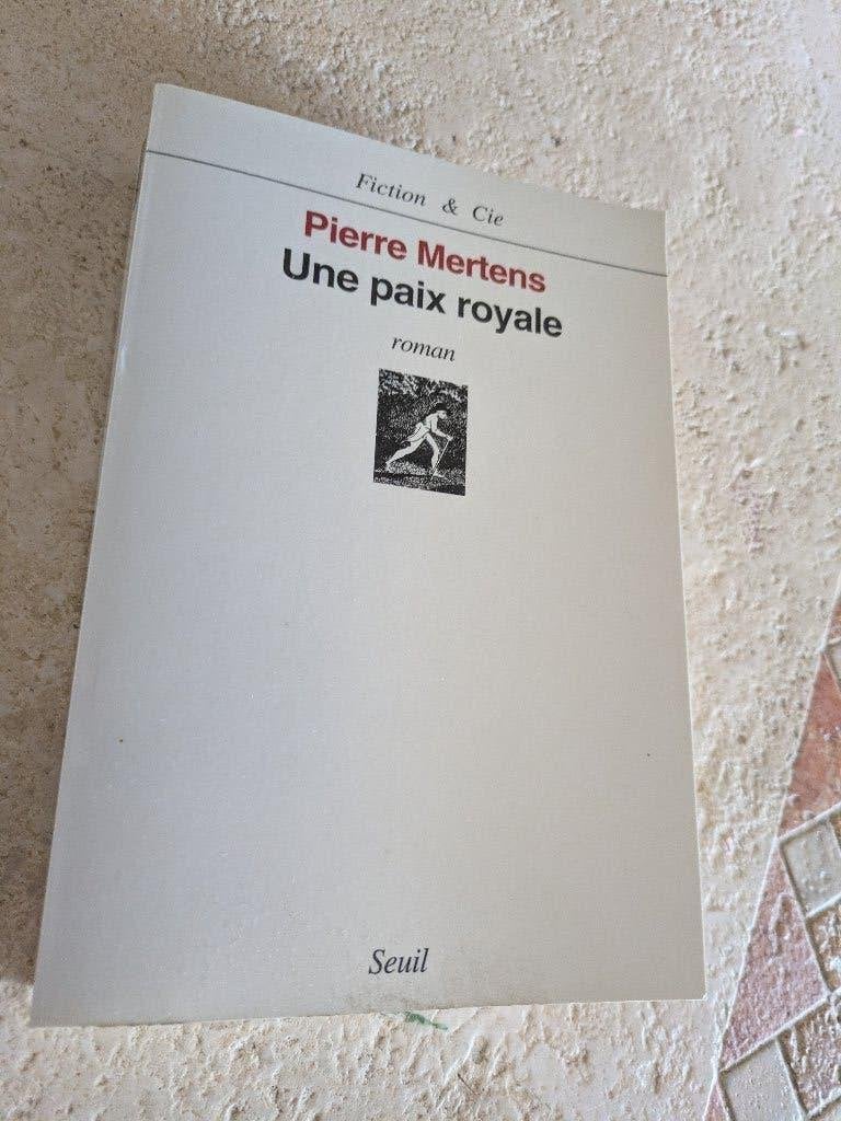 Une paix royale (Pierre Mertens)., Pierre Mertens., Envoi, Belgique, Comme neuf