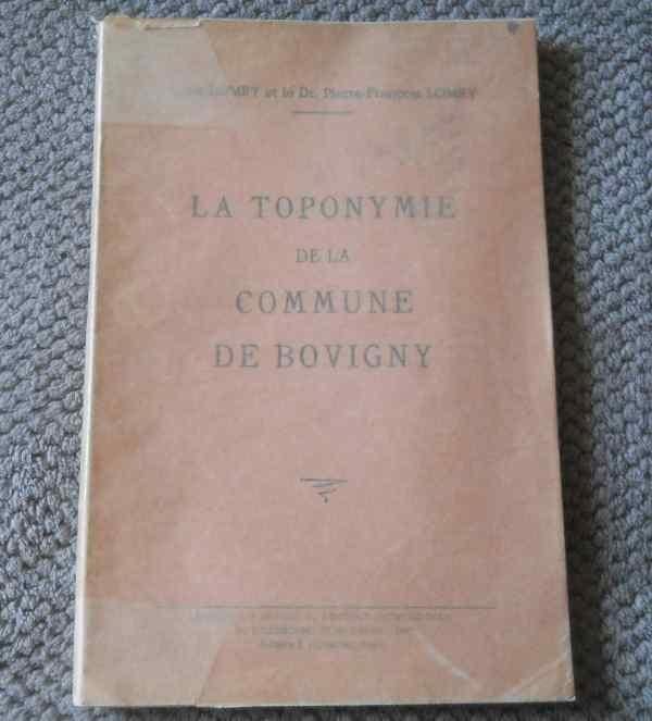 La toponymie de la commune de Bovigny - Gouvy, Enlèvement ou Envoi, Utilisé