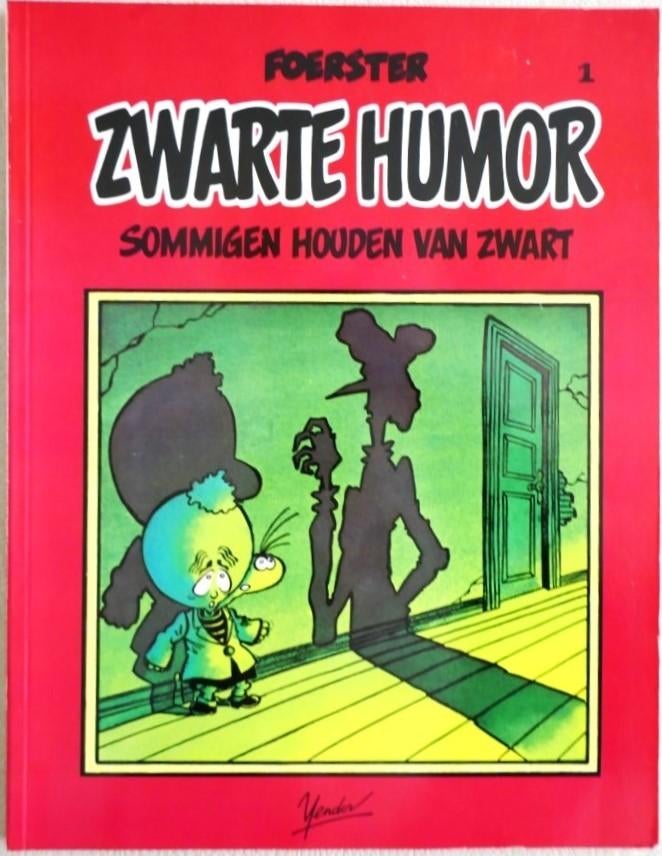 ZWARTE HUMOR, Nieuwstaat, Boeken, Stripverhalen, Ophalen