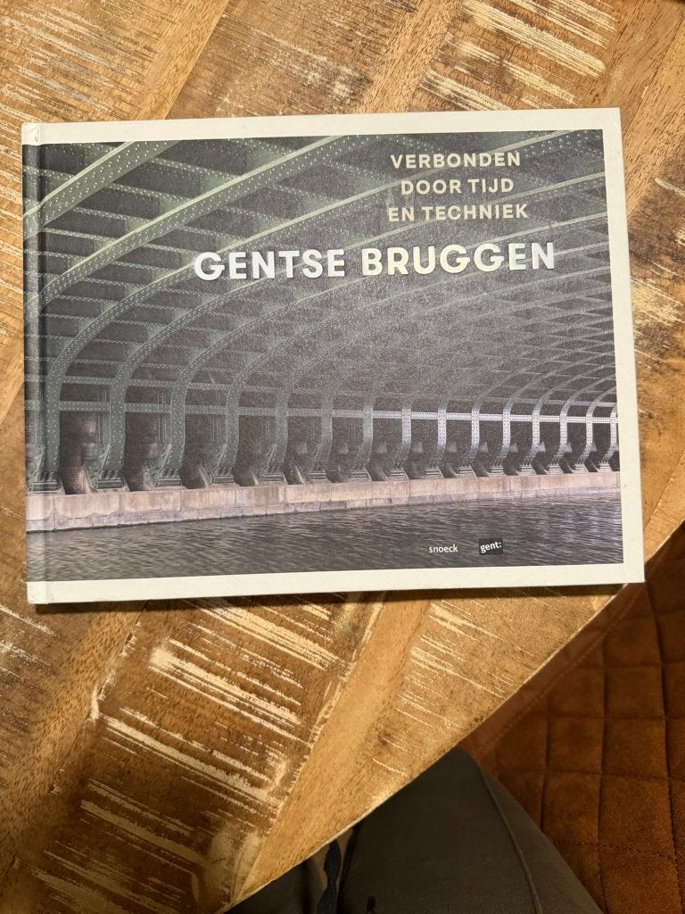 Gentse Bruggen, verbonden door tijd en techniek, Boeken, Ophalen of Verzenden, Zo goed als nieuw, Overige onderwerpen