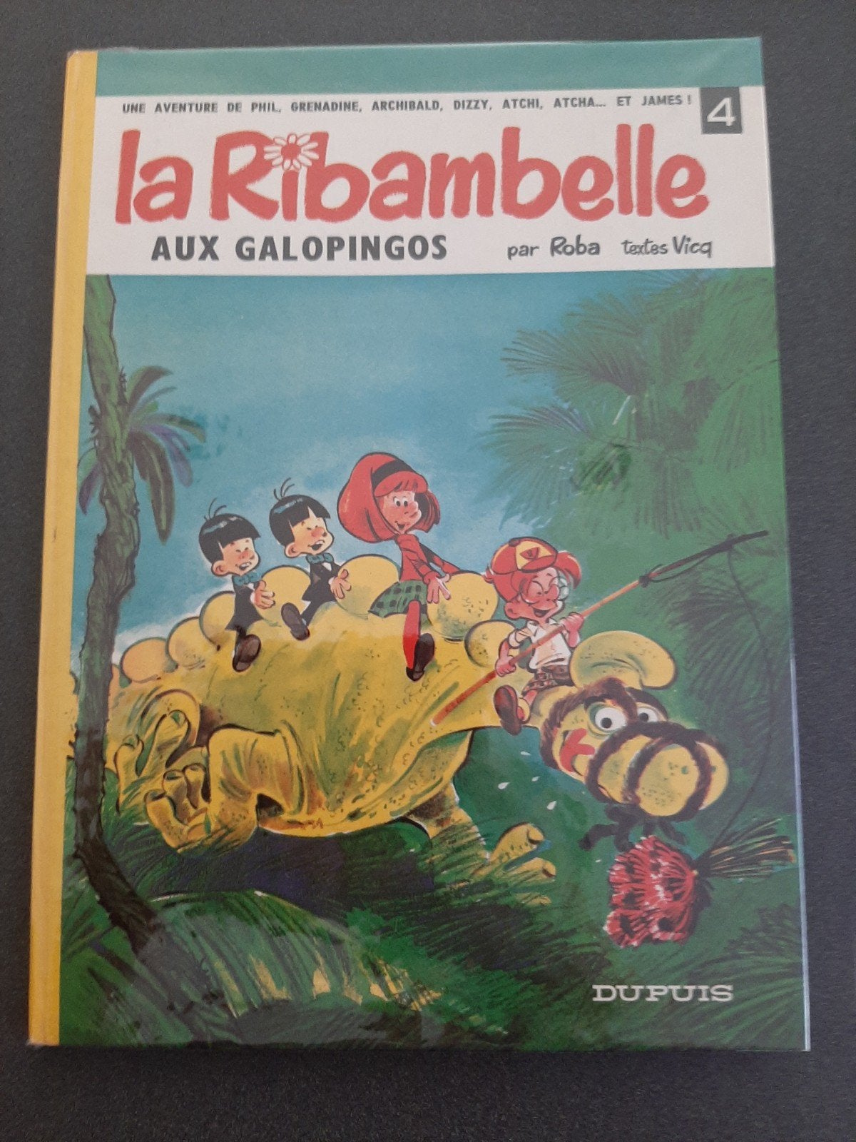 La Ribambelle aux Galopingos EO 1968 TTBE, Enlèvement ou Envoi