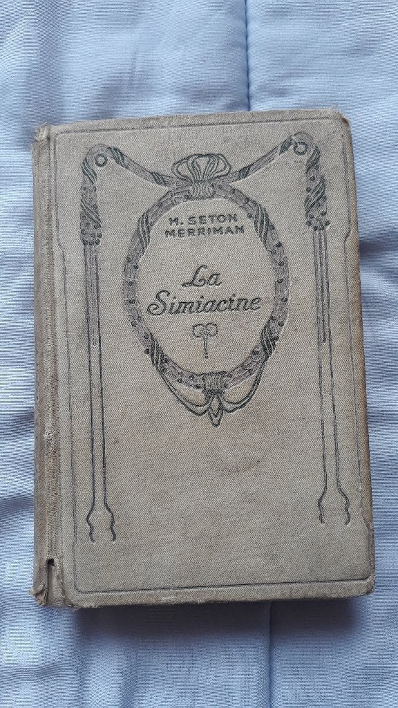 La Simiacine, M. Seton Merriman, Ophalen of Verzenden, Gelezen