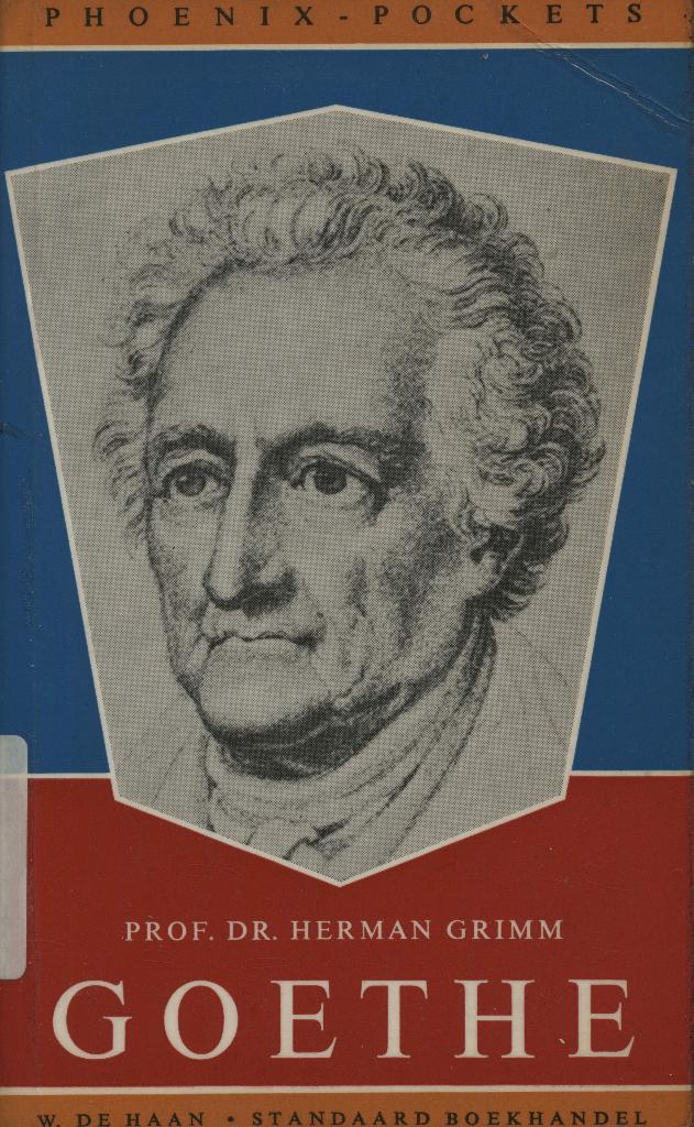 Herman Grimm: Goethe, Ophalen of Verzenden, Gelezen