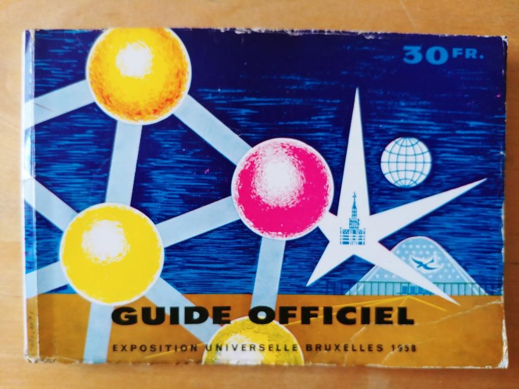 Officiële gids wereldtentoonstelling 1958 FR, Boeken, Ophalen of Verzenden, Zo goed als nieuw