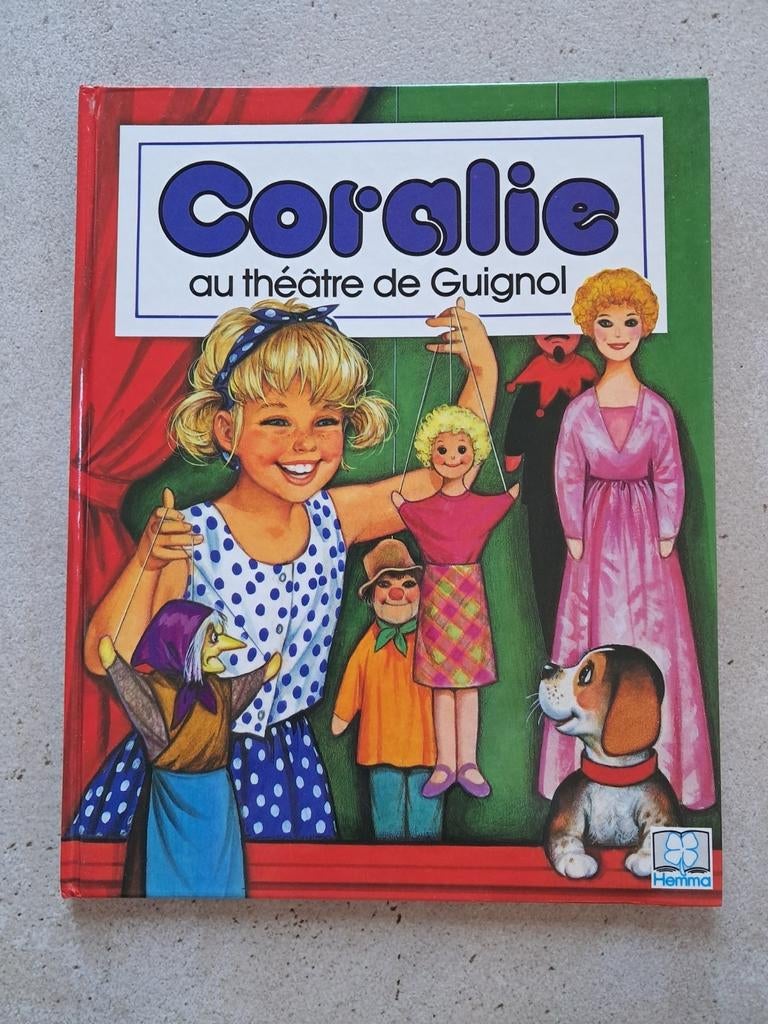 Geïllustreerd boek Coralie in het Théâtre de Guignol, Boeken, Gelezen, Fictie algemeen, Editions Hemma, Jongen of Meisje