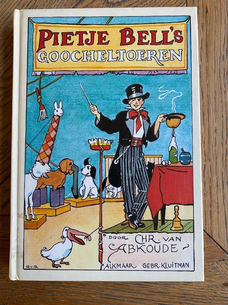Chris van Abkoude, PIETJE BELL'S GOOCHELTOEREN, Boeken, Ophalen of Verzenden, Zo goed als nieuw, Fictie