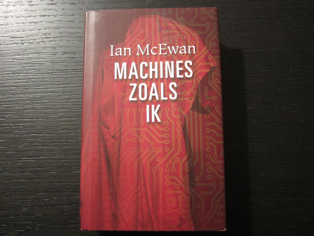 Machines zoals ik  -Ian McEwan-, Verzenden