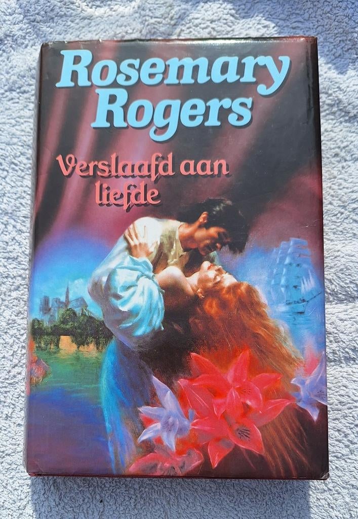 Verslaafd aan liefde van Rosemary Rogers, Boeken, Ophalen of Verzenden, Gelezen