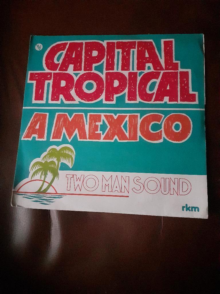 45T Two Man Sound : Capital tropical (Belpop), Ophalen of Verzenden