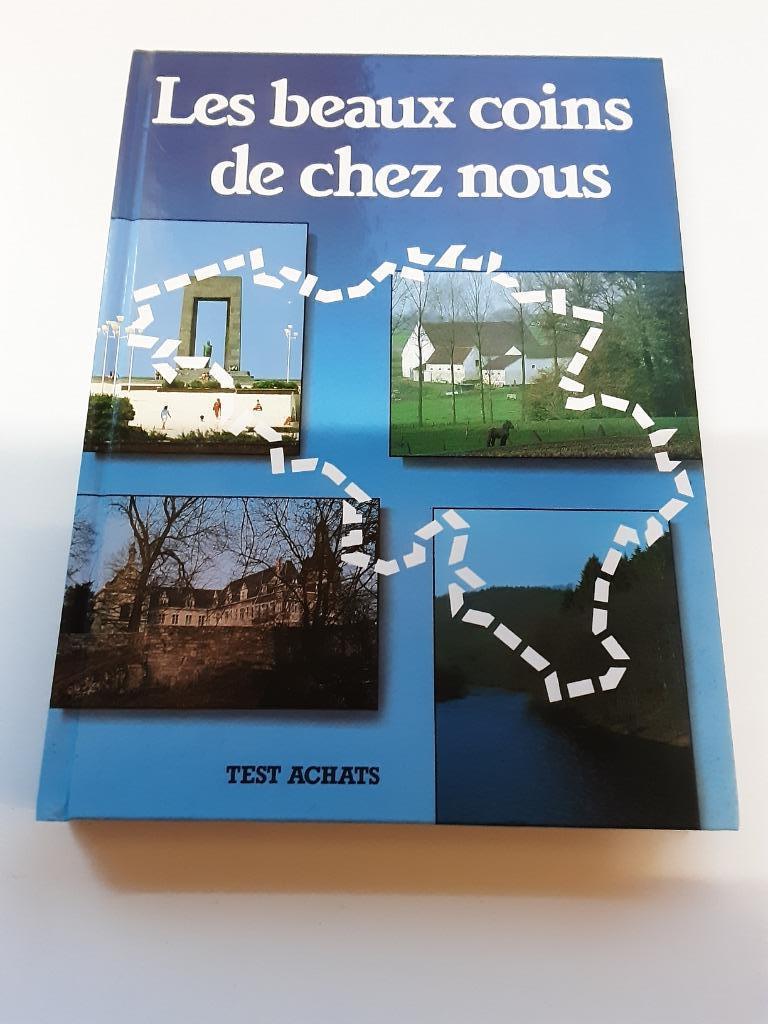Livres les beaux coins de BELGIQUE, Livres, Autres marques, Enlèvement ou Envoi, Collectif, Benelux