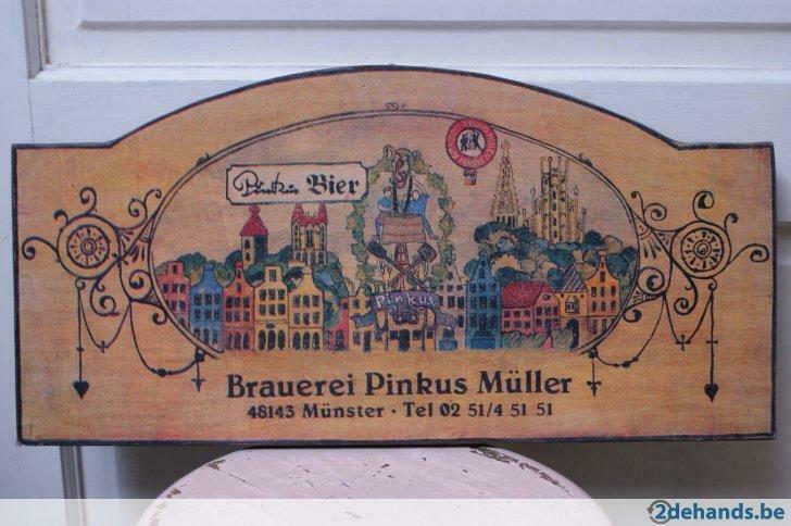 houten uithangbord Pinkus bier, Ophalen, Gebruikt