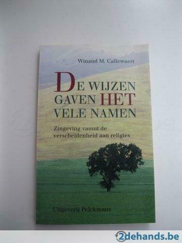 De wijzen gaven Het vele namen - WM Callewaert, Boeken, Ophalen, Nieuw