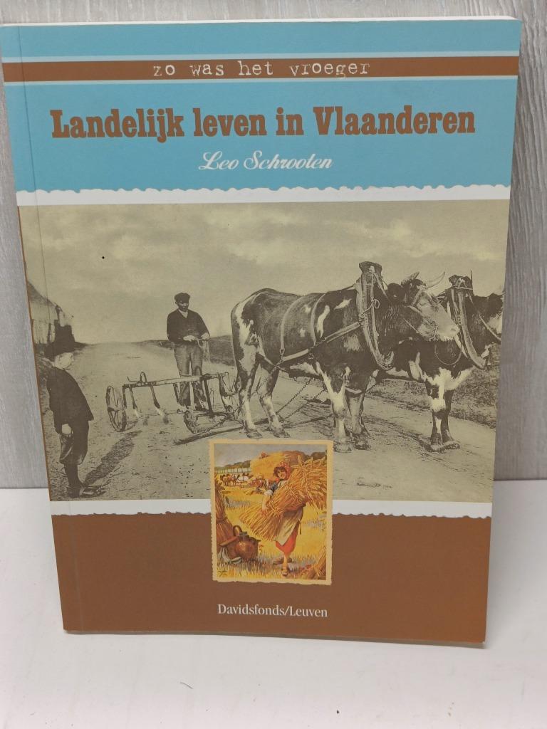 Landelijk leven in vlaanderen leo schrooten, Enlèvement ou Envoi, Comme neuf