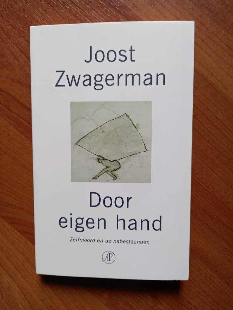 Door eigen hand - Joost Zwagerman (Zelfmoord), Boeken, Sociale psychologie, Verzenden, Nieuw, Joost Zwagerman