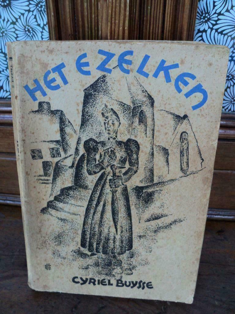 boek : Het Ezelken  Cyriel Buysse, Antiek en Kunst, Ophalen of Verzenden