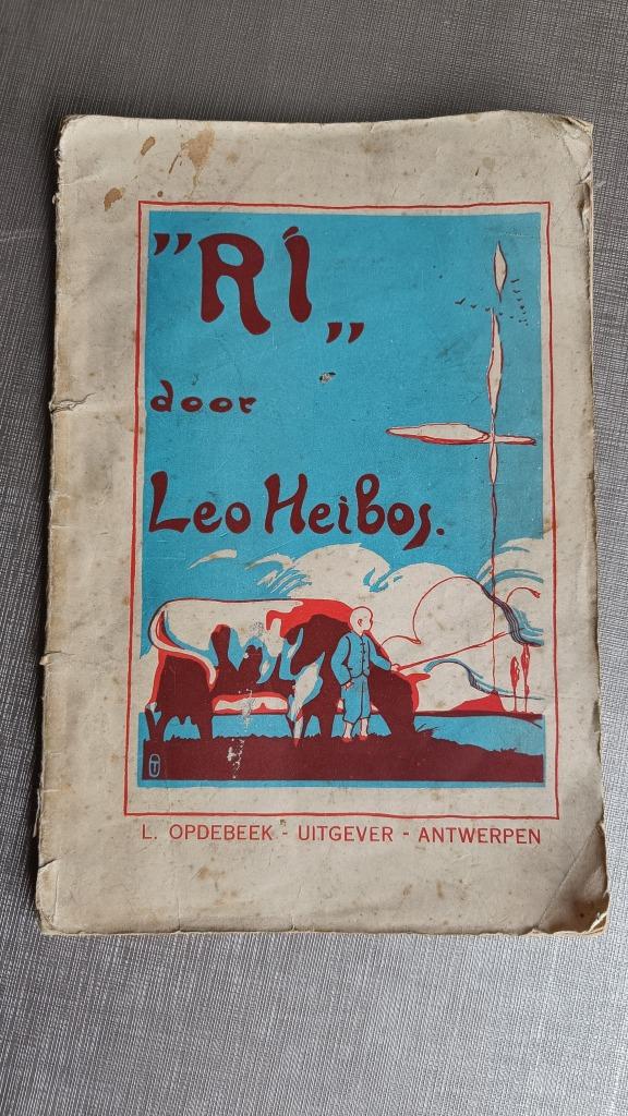 Livre Ri : De la vie d'un éleveur de Campine - Leo Heibos, Enlèvement ou Envoi