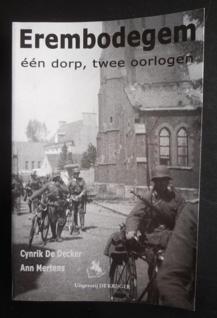 Erembodegem één dorp, twee oorlogen, Boeken, Ophalen of Verzenden, Zo goed als nieuw