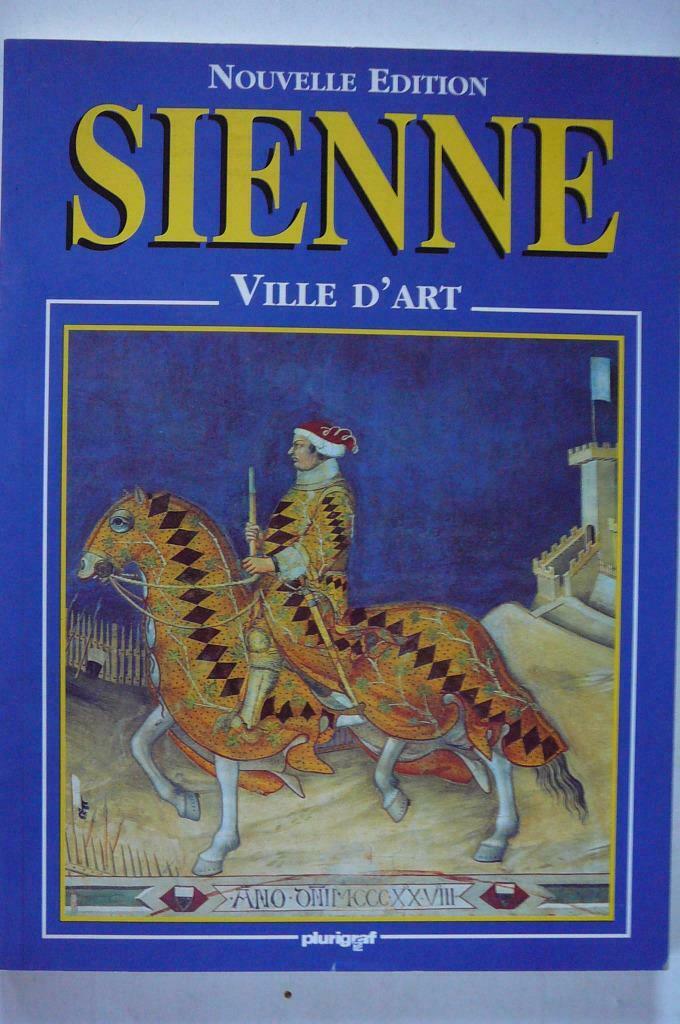Sienne - ville d'art Les châteaux du Chianti, Guide ou Livre de voyage, Autres marques, Utilisé, Europe