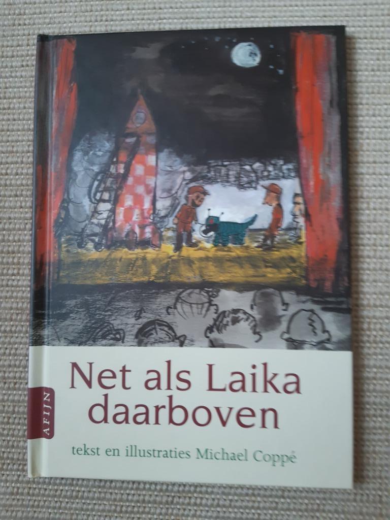 Net als Laika daarboven (Michael Coppé), Enlèvement ou Envoi, Utilisé
