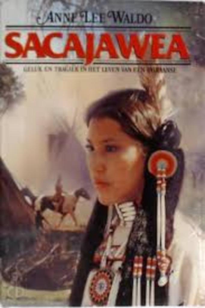 Sacajawea|Anna Lee Waldo, Boeken, Ophalen of Verzenden, Zo goed als nieuw, Zie beschrijving
