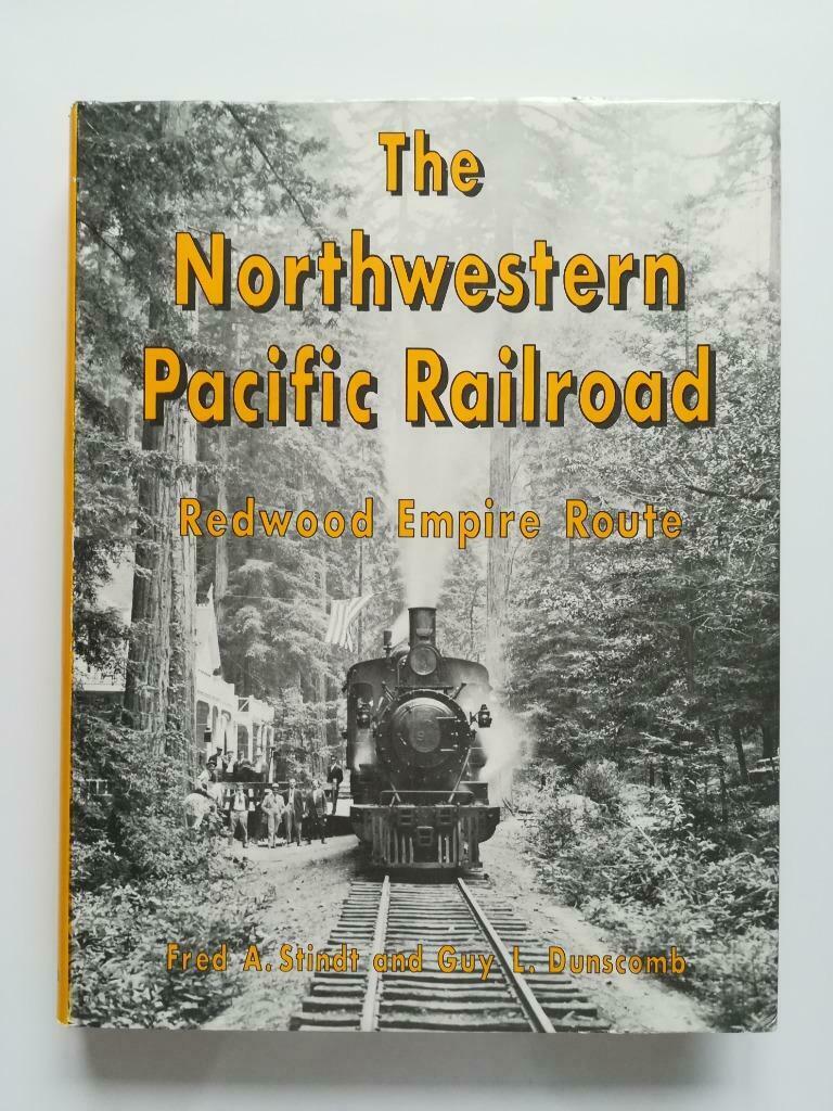 The Northwestern Pacific Railroad (Guy L. Dunscomb / 1966), Boeken, Ophalen of Verzenden, Zo goed als nieuw, Stindt & Dunscomb