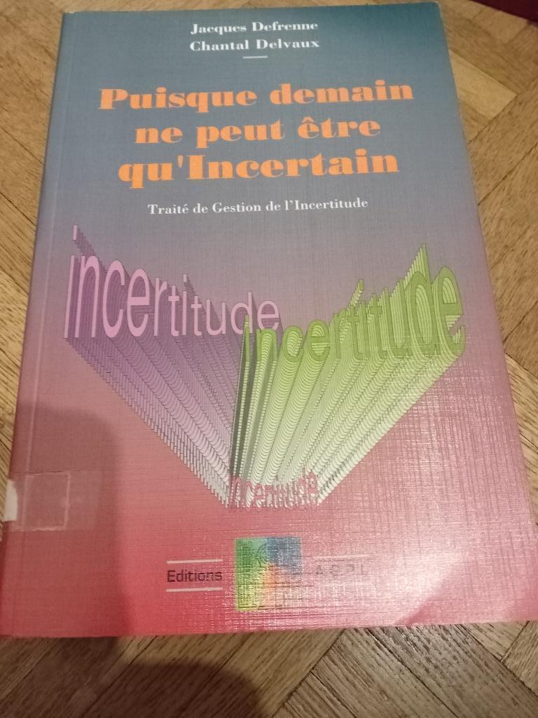 Livre puisque demain ne peut être qu incertain Defrenne, Ophalen of Verzenden, Jacques defrenne