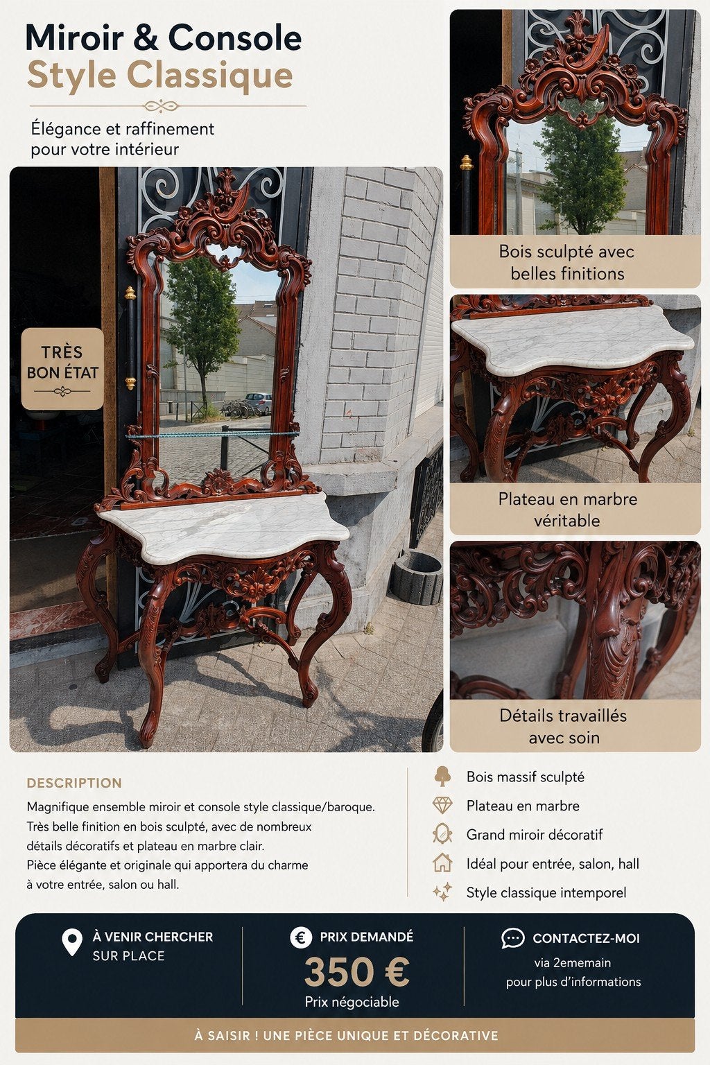 miroir et console, Antiquités & Art, Enlèvement
