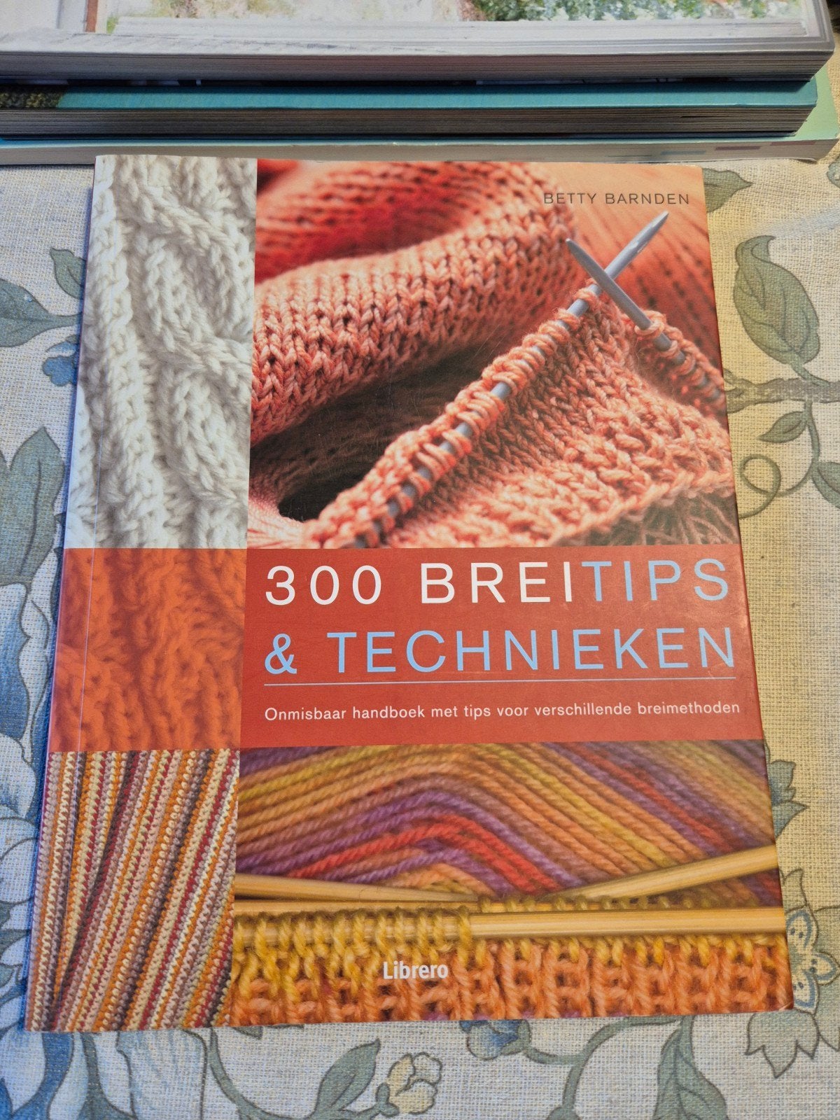 B. Branden - 300 astuces et techniques de tricot, Livres, Enlèvement ou Envoi, B. Barnden, Tricot et Crochet, Comme neuf