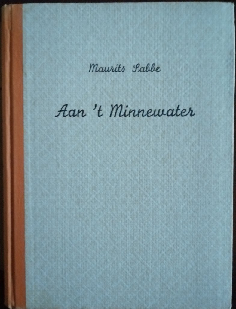 Maurits Sabbe - Aan 't Minnewater, Boeken, Ophalen of Verzenden, Gelezen, België