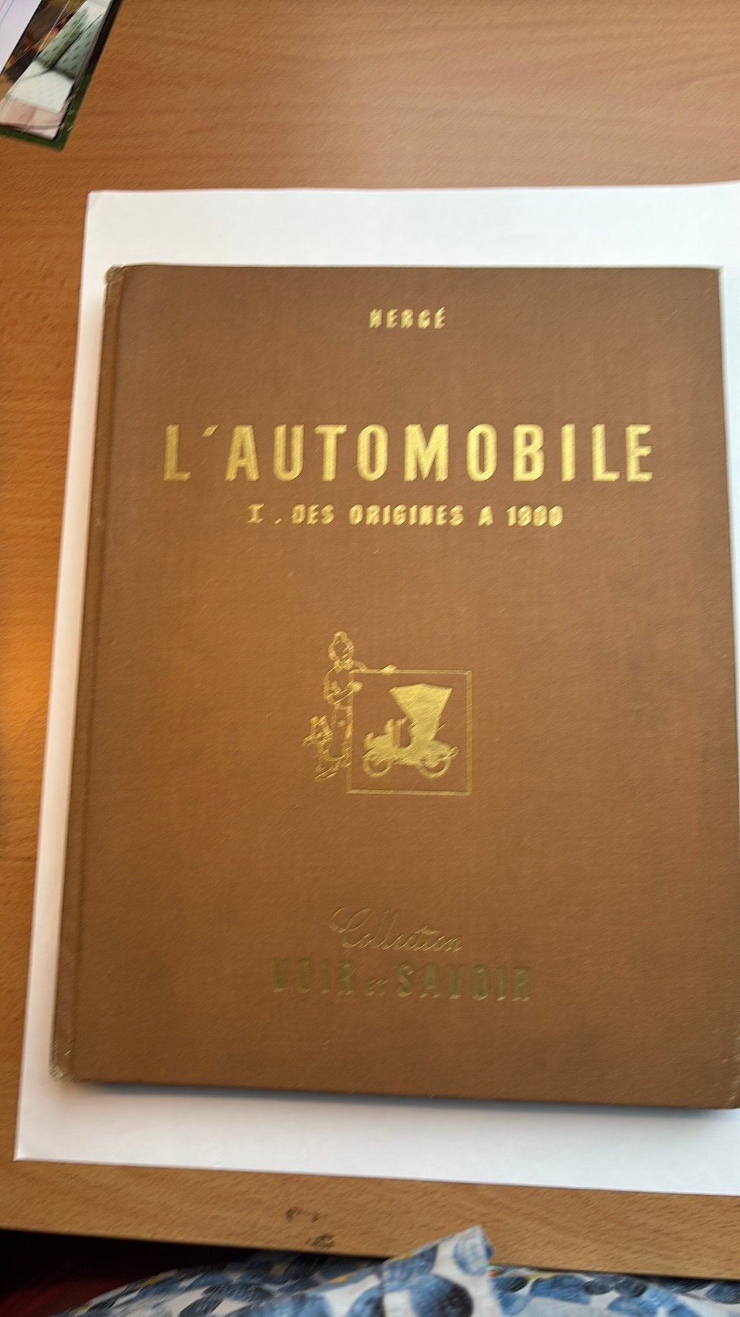 Hergé - Voir et Savoir - L'Automobile I (1953) - COMPLET, Enlèvement ou Envoi