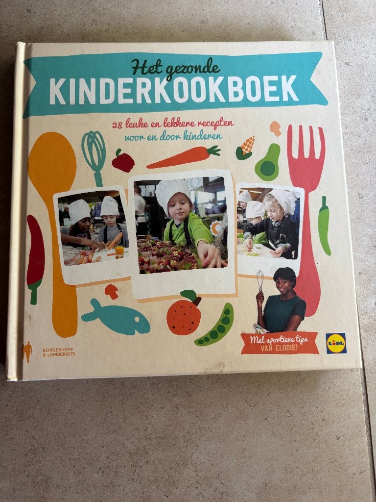 Het gezonde kinderkookboek gemaakt samen met Lidl, Boeken, Ophalen of Verzenden, Gelezen