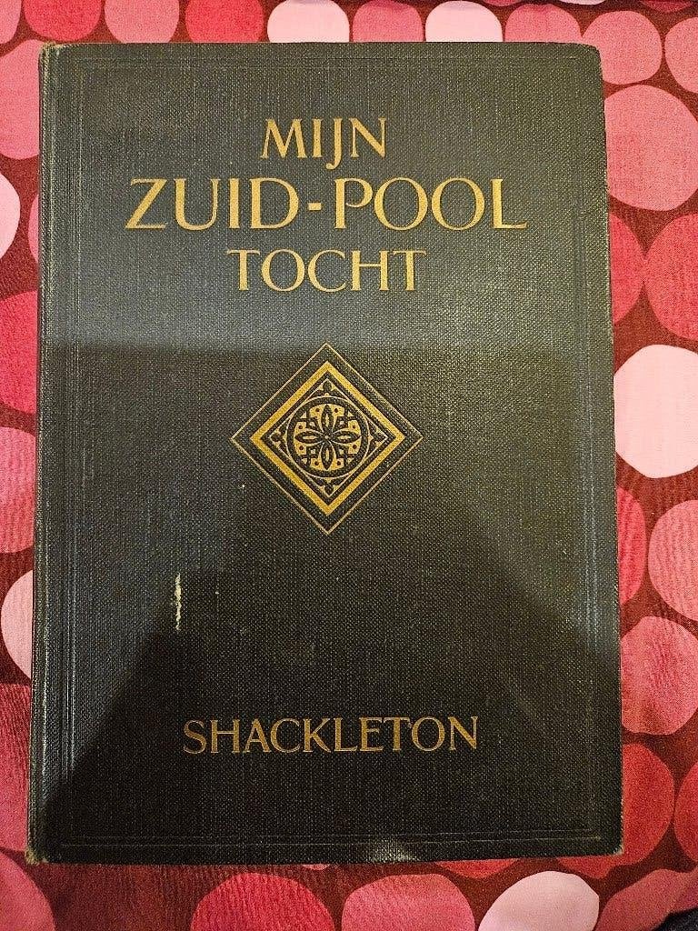 Mijn Zuidpooltocht, Boeken, Ophalen, Gelezen, Shackleton, Zuid-Amerika